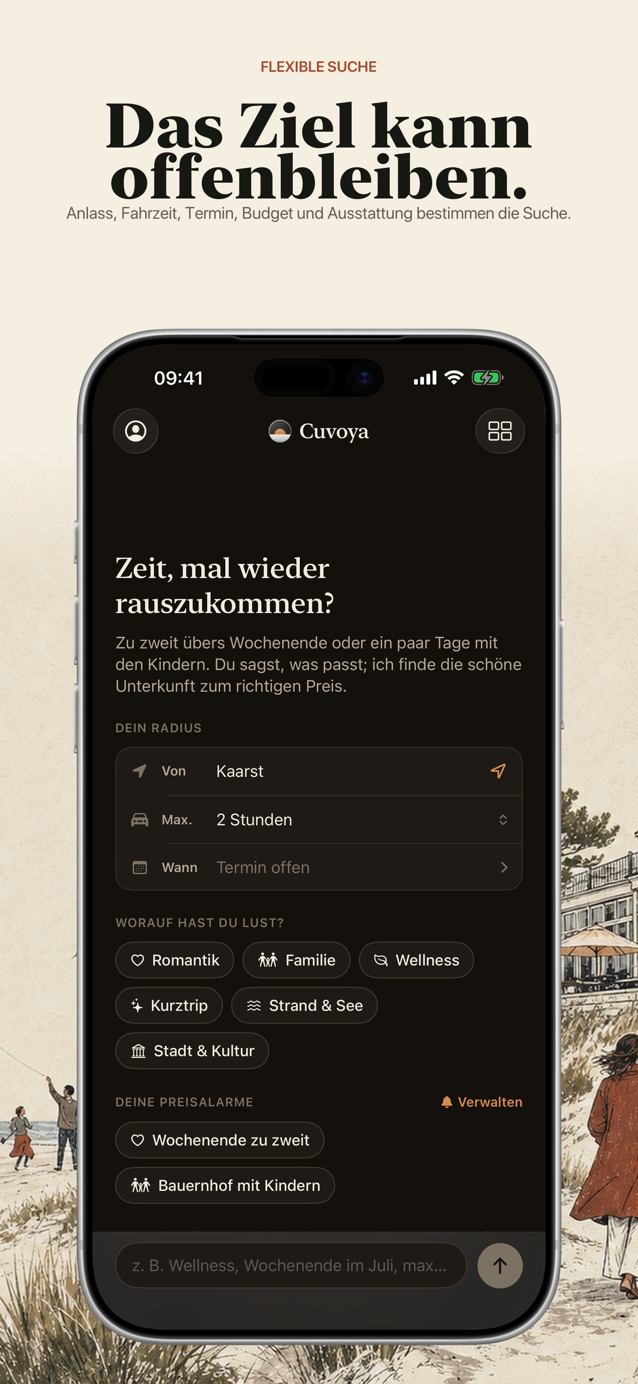 Cuvoya sucht Hotels nach Fahrzeit, auch ohne festes Reiseziel
